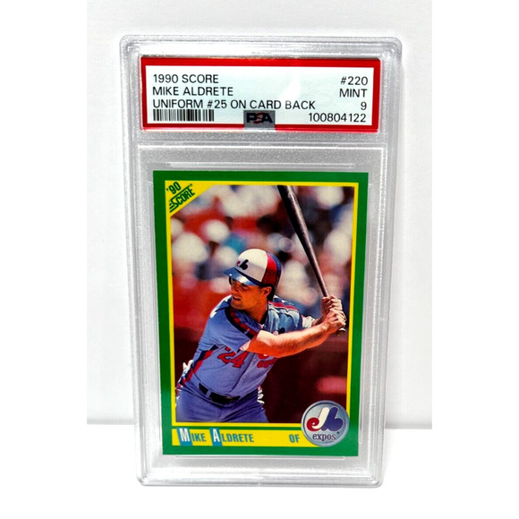 1990 Score Mike Aldrete (Uniform #25 on back) #220 - Graded PSA 9 - Picture 1 of 2